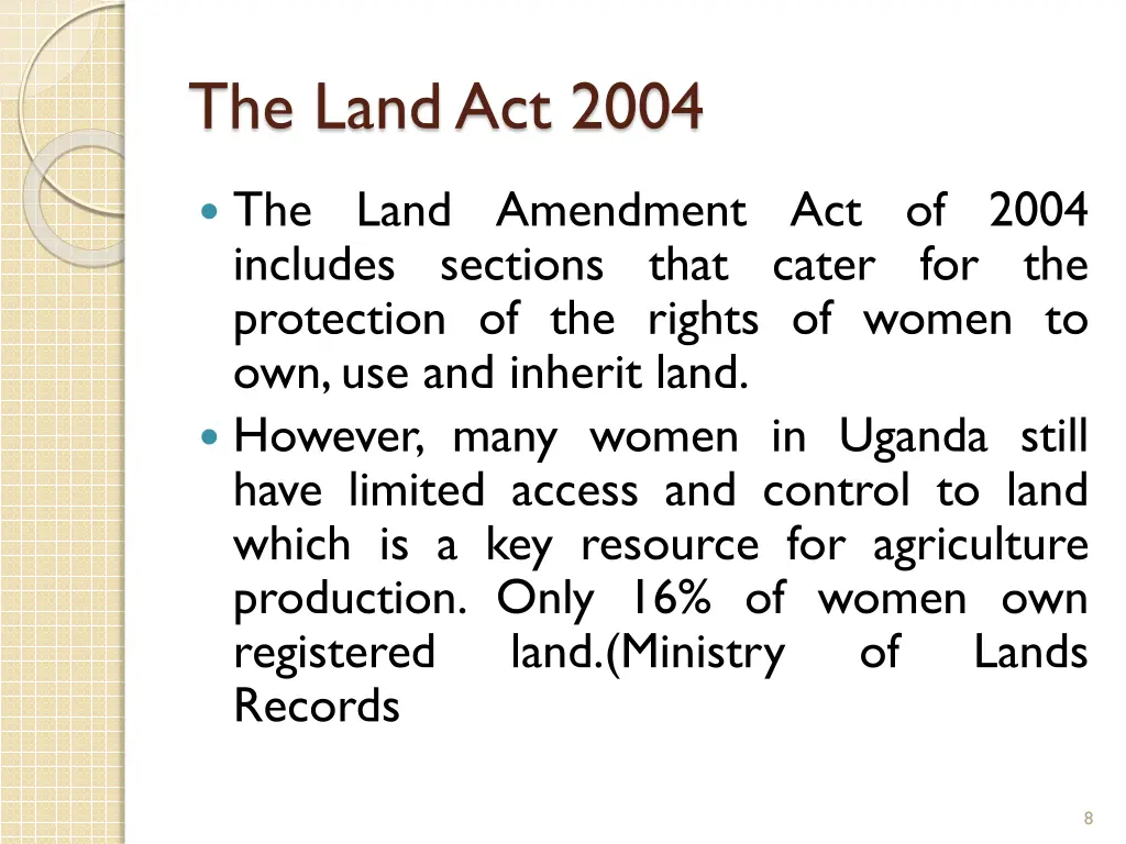 the land act 2004