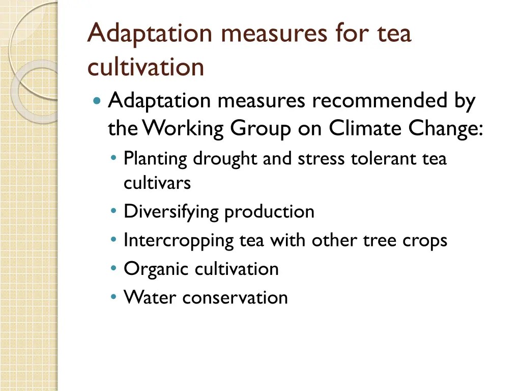 adaptation measures for tea cultivation