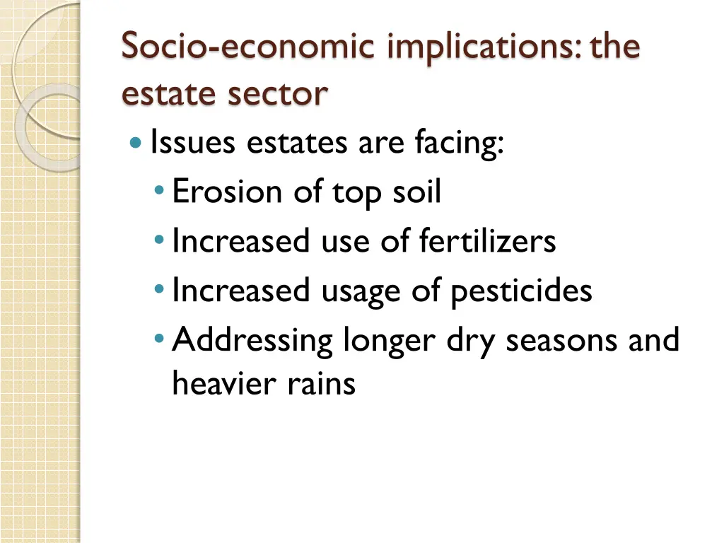 socio economic implications the estate sector