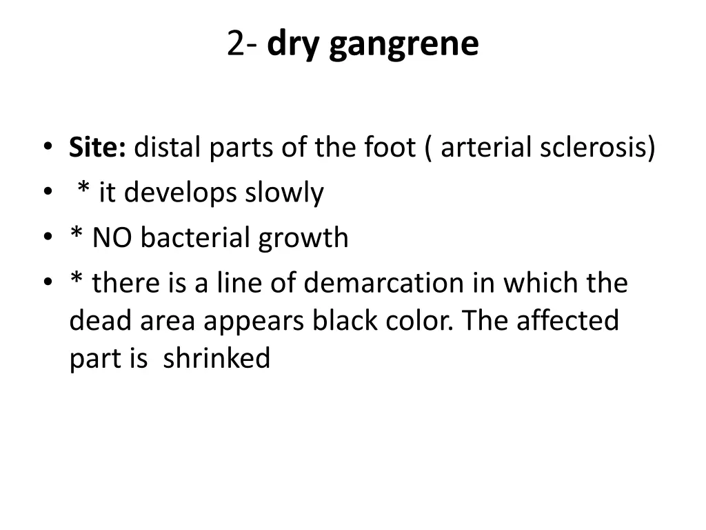 2 dry gangrene