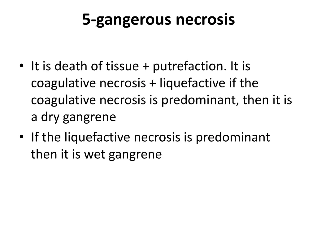 5 gangerous necrosis