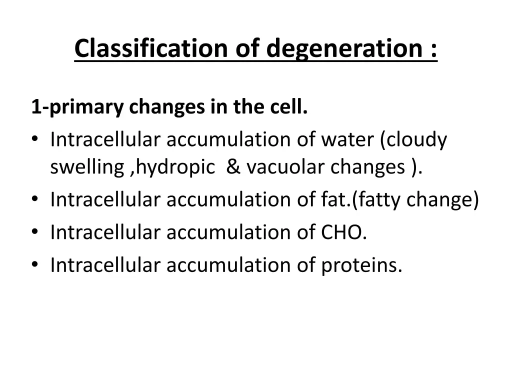 classification of degeneration