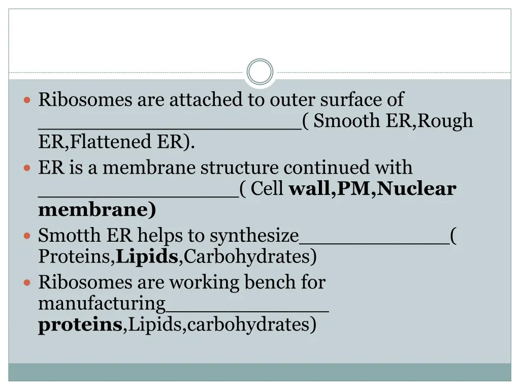 ribosomes are attached to outer surface of smooth