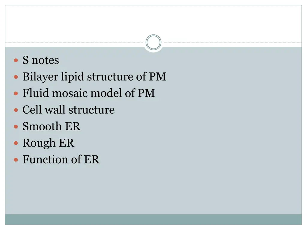 s notes bilayer lipid structure of pm fluid