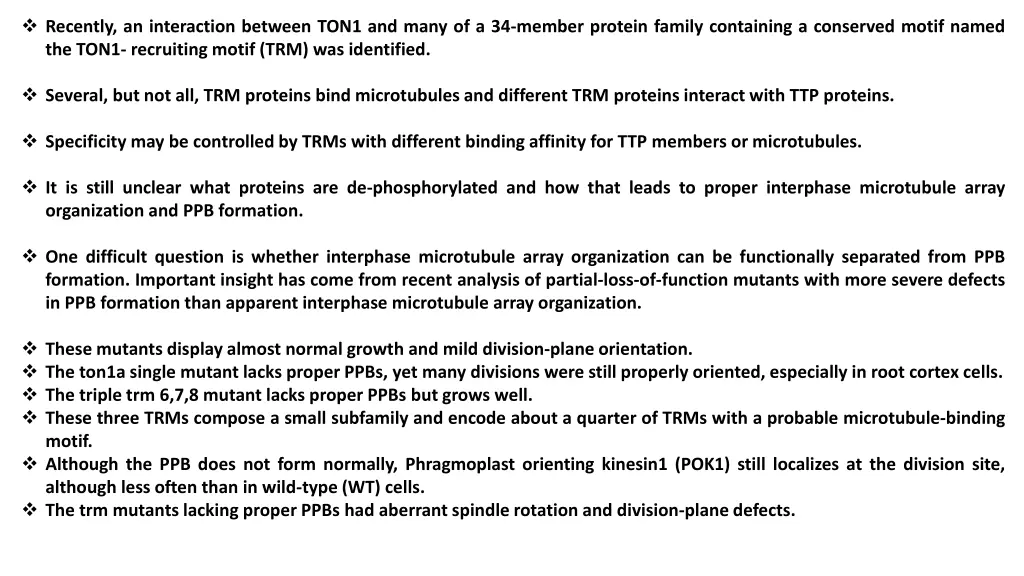 recently an interaction between ton1 and many