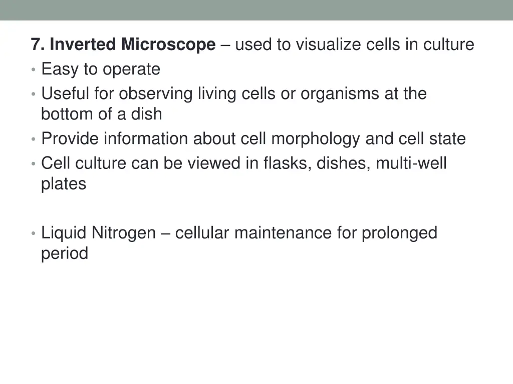 7 inverted microscope used to visualize cells