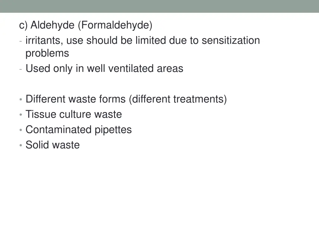 c aldehyde formaldehyde irritants use should