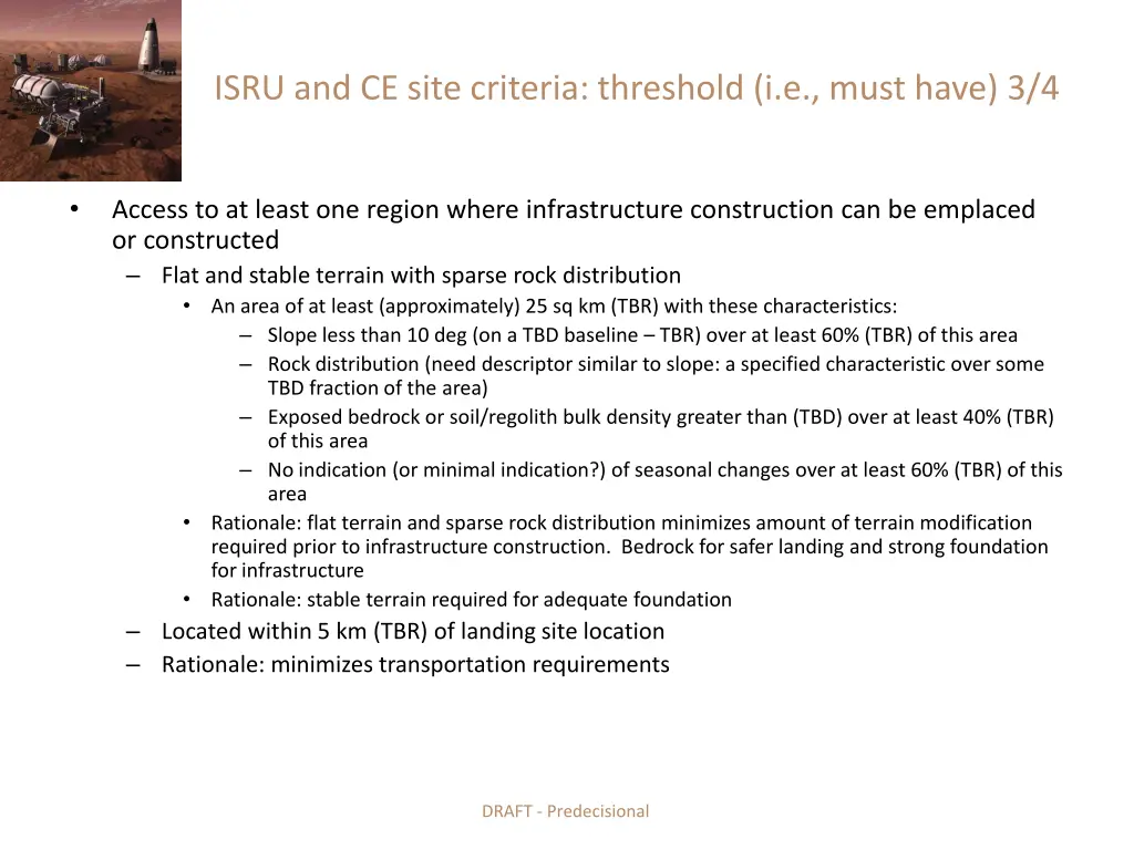 isru and ce site criteria threshold i e must have 2