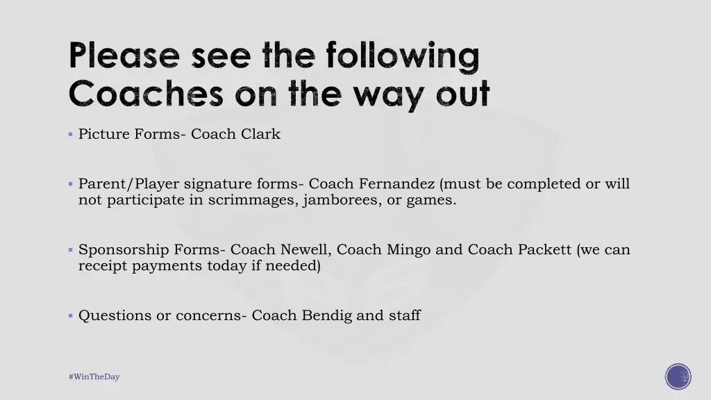 please see the following coaches on the way out