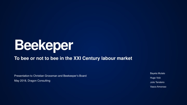 beekeper to bee or not to bee in the xxi century