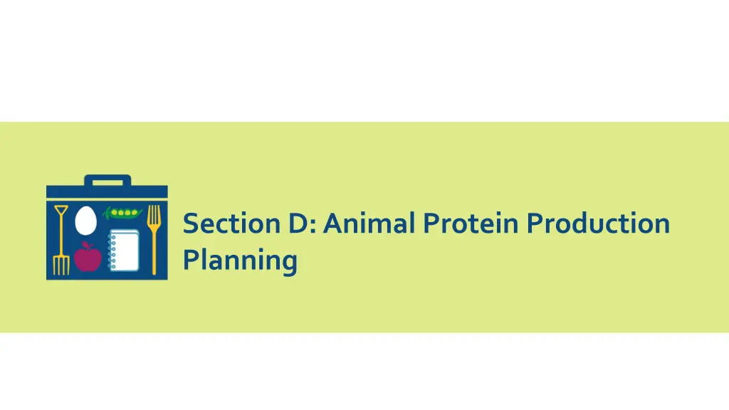 section d animal protein production planning