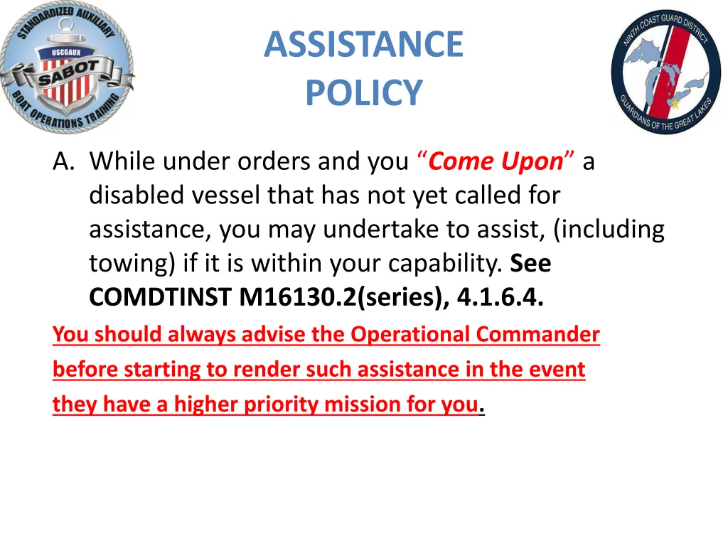 assistance policy