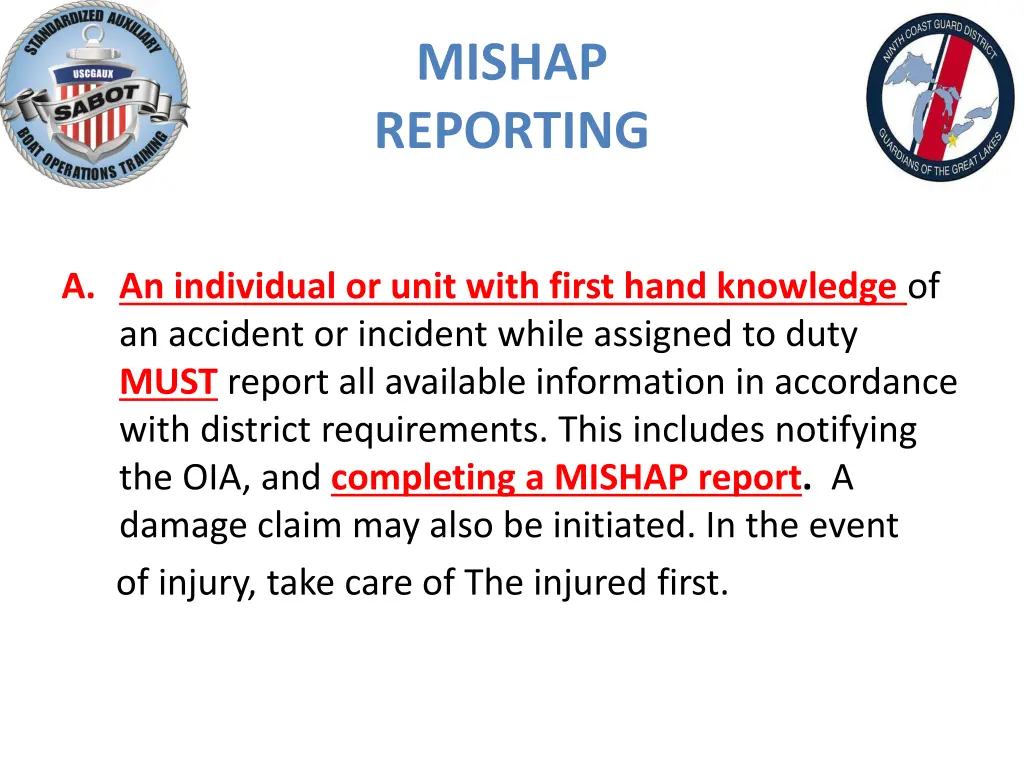 mishap reporting