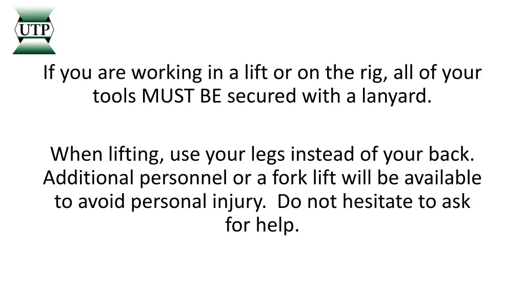 if you are working in a lift