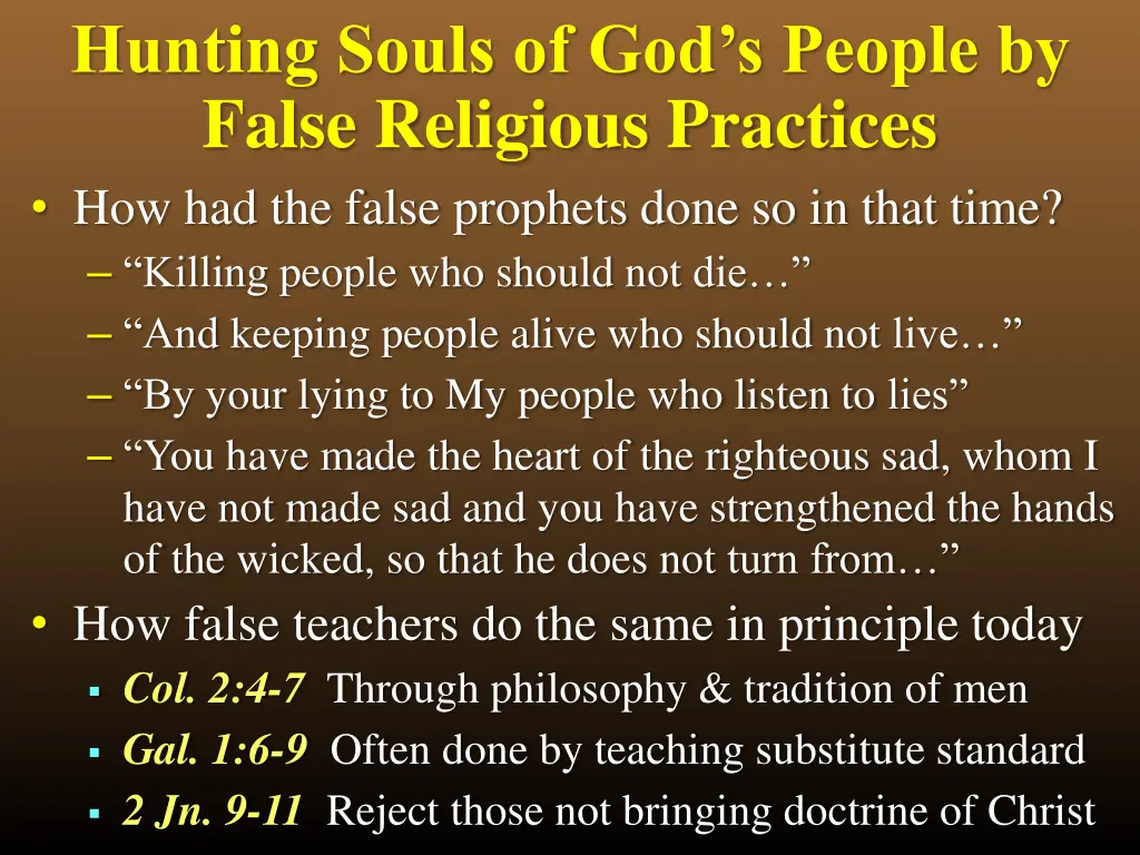 hunting souls of god s people by false religious