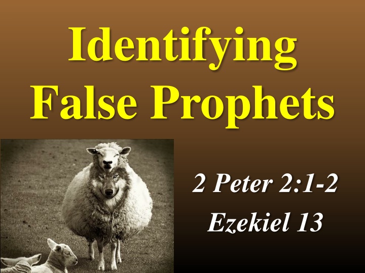 identifying false prophets