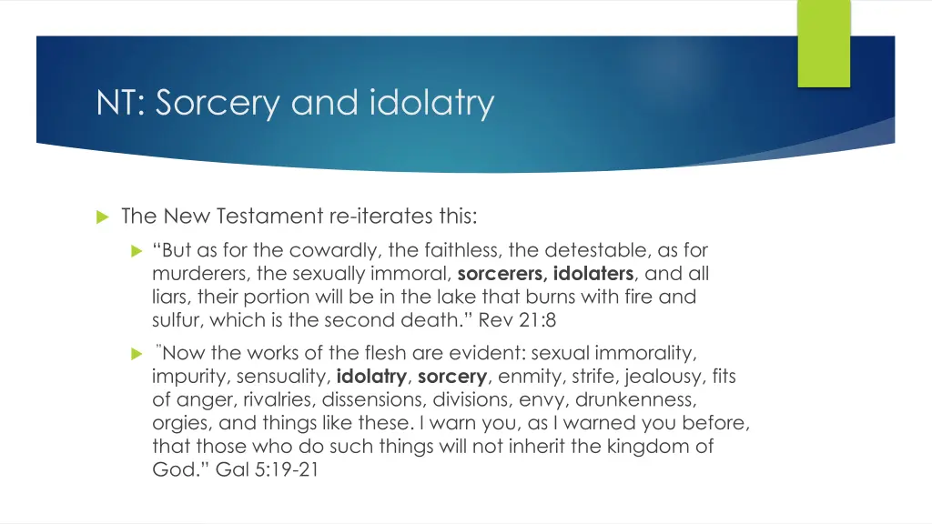 nt sorcery and idolatry