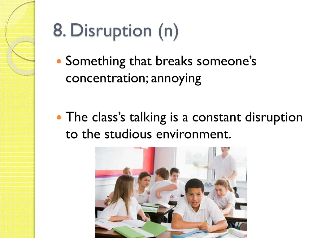 8 disruption n