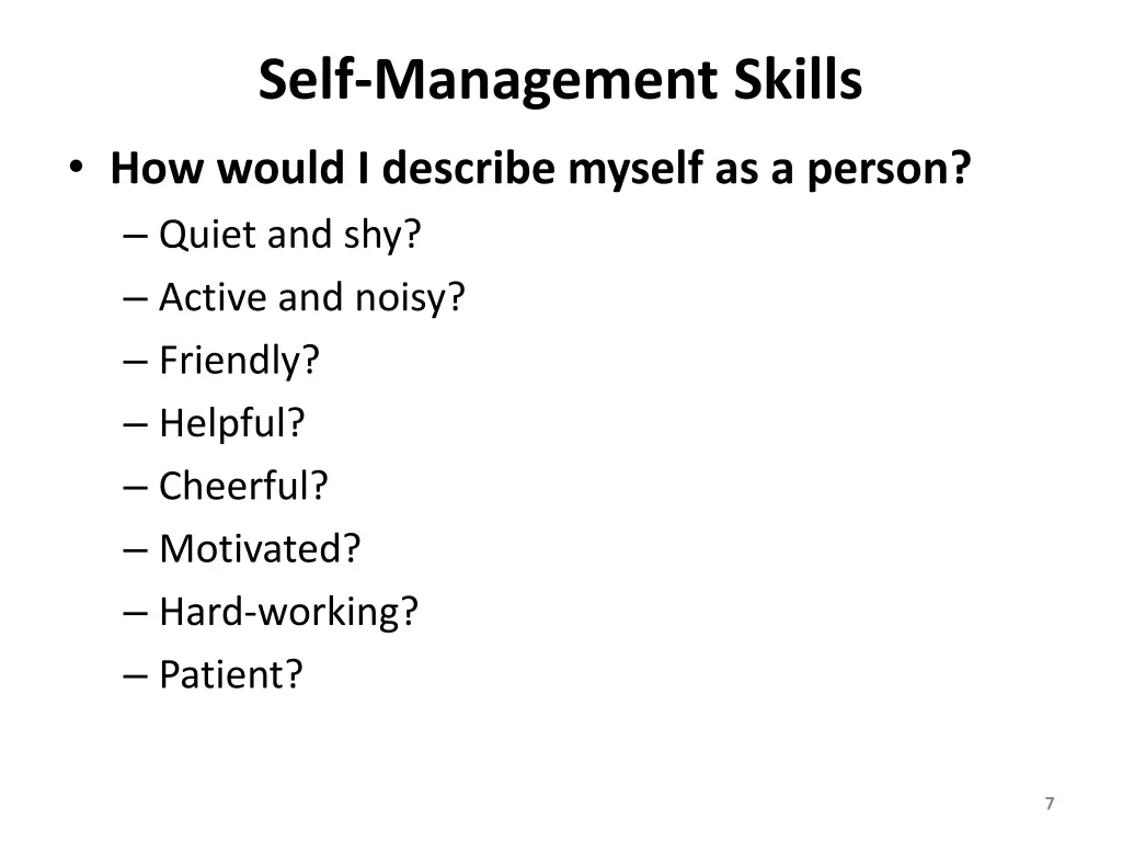 self management skills how would i describe