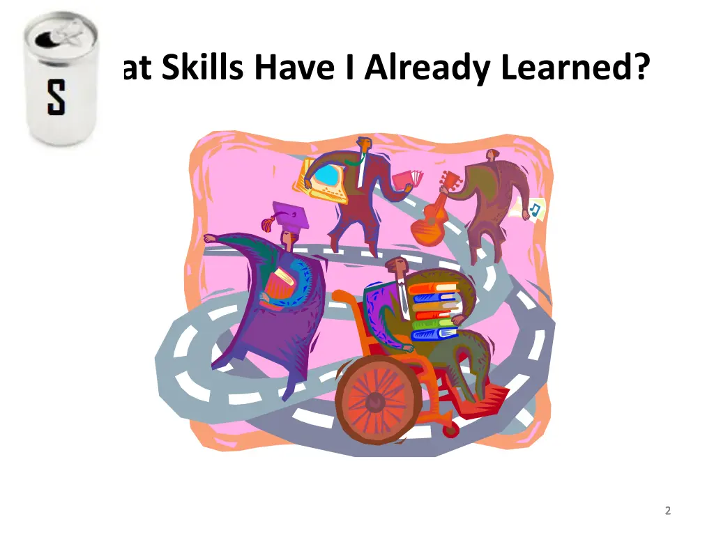 what skills have i already learned