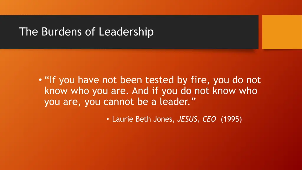 the burdens of leadership 2