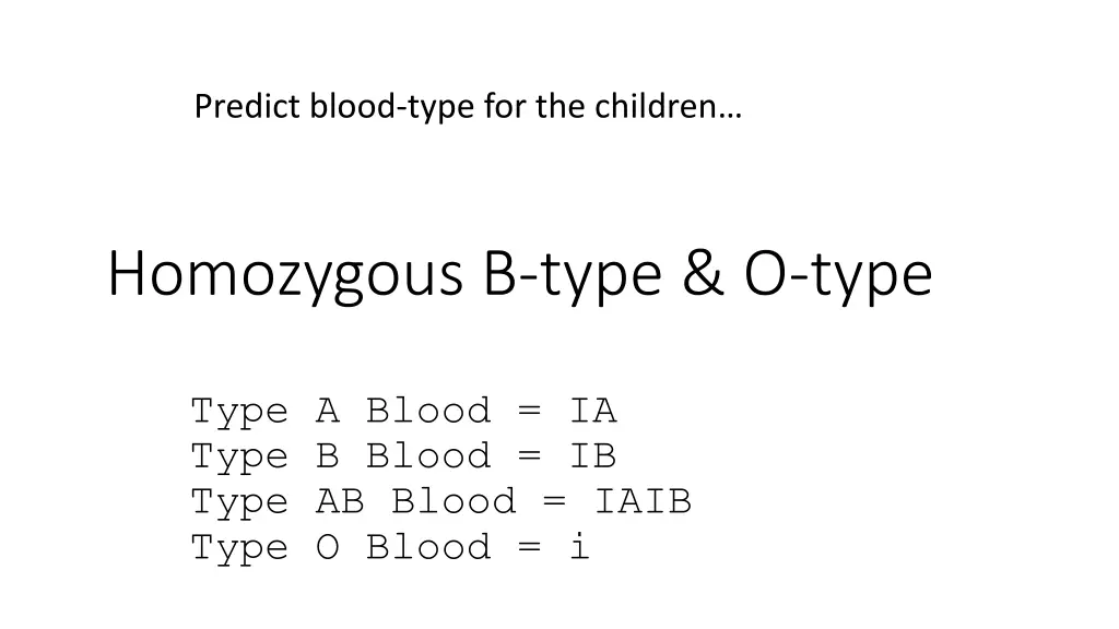 predict blood type for the children