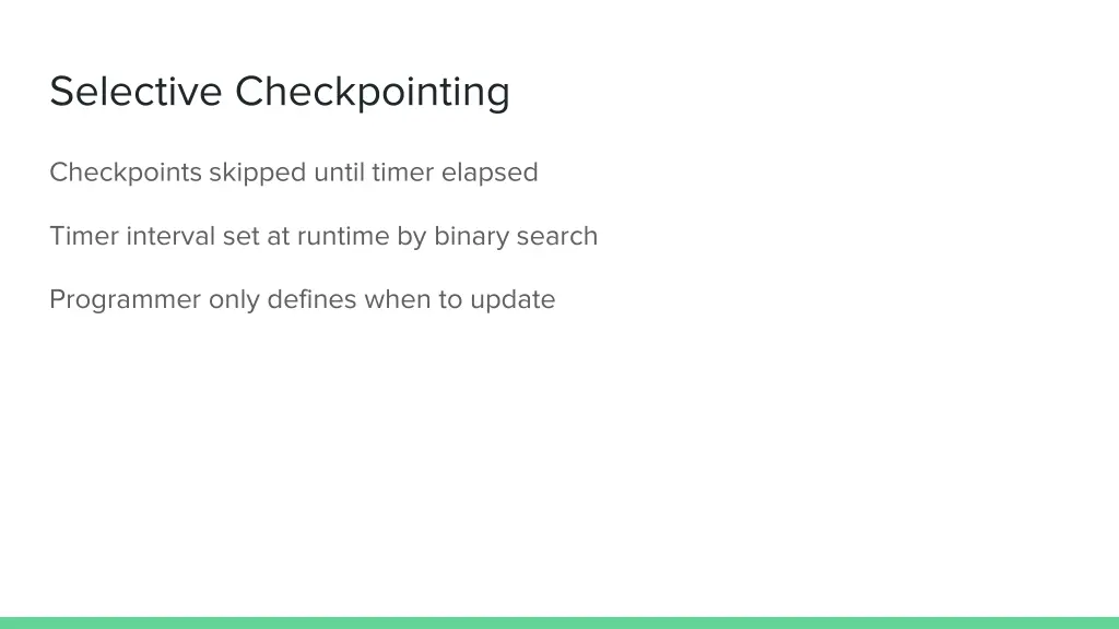 selective checkpointing