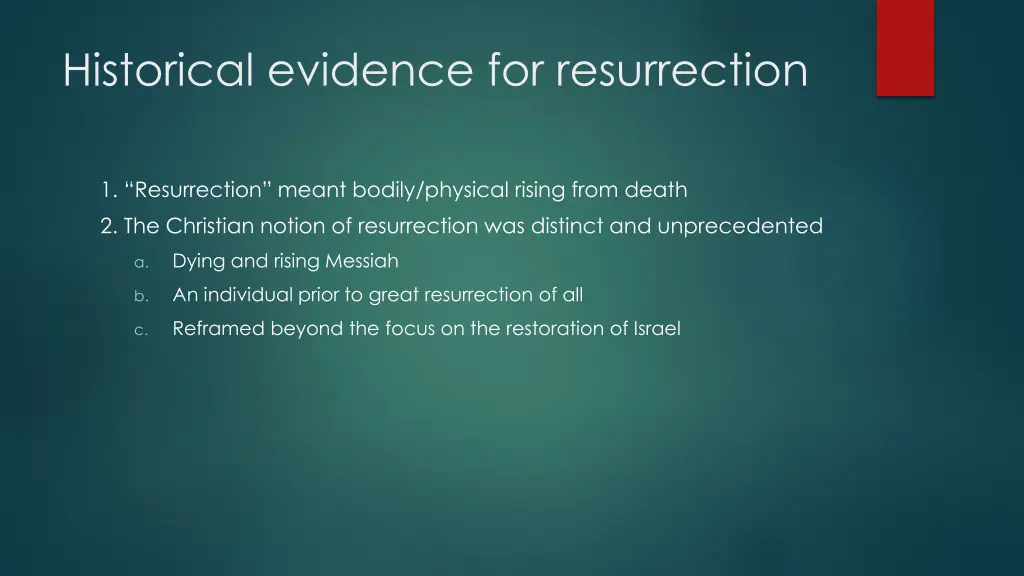 historical evidence for resurrection