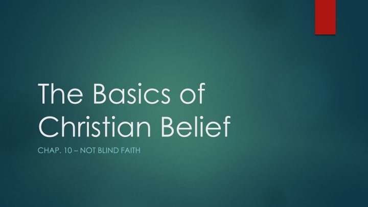 the basics of christian belief chap 10 not blind