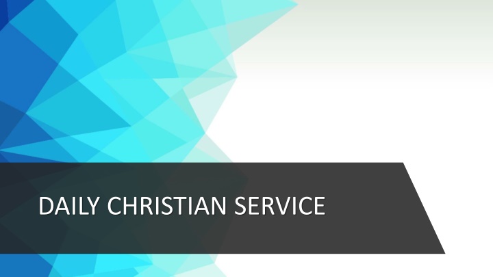 daily christian service