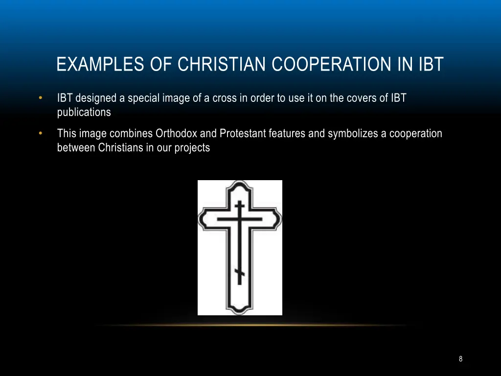 examples of christian cooperation in ibt