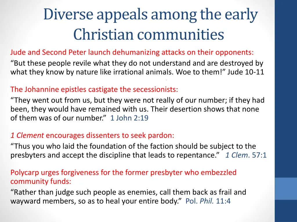 diverse appeals among the early christian