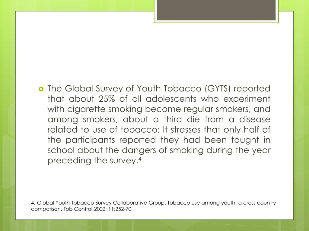 the global survey of youth tobacco gyts reported