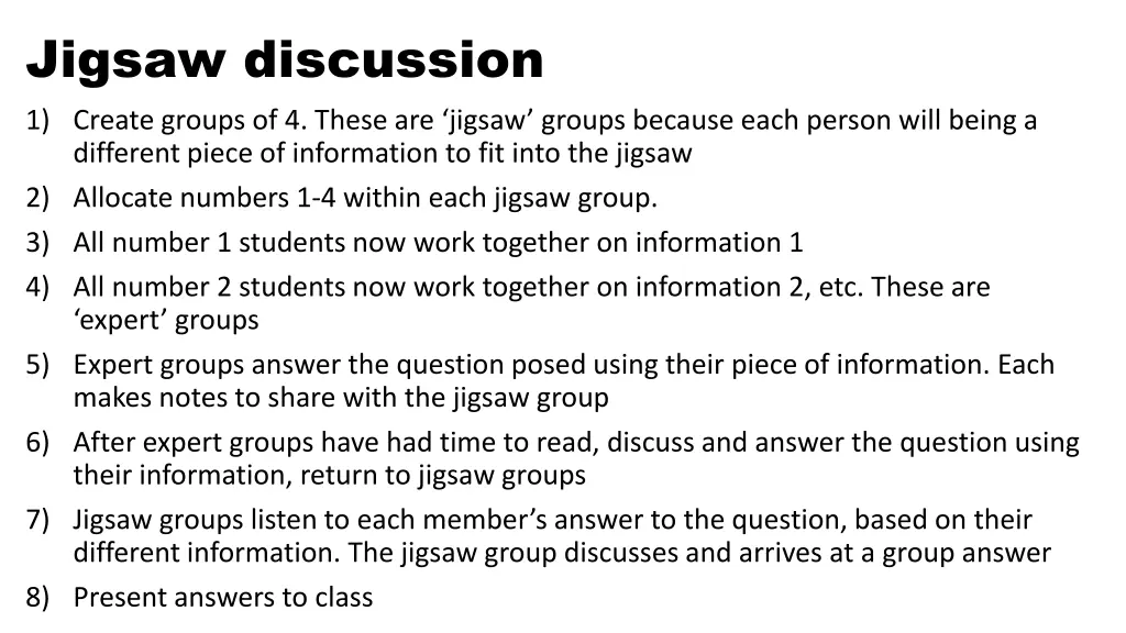 jigsaw discussion 1 create groups of 4 these