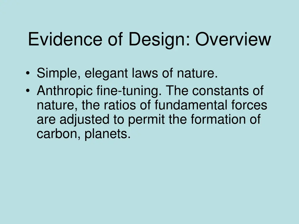 evidence of design overview