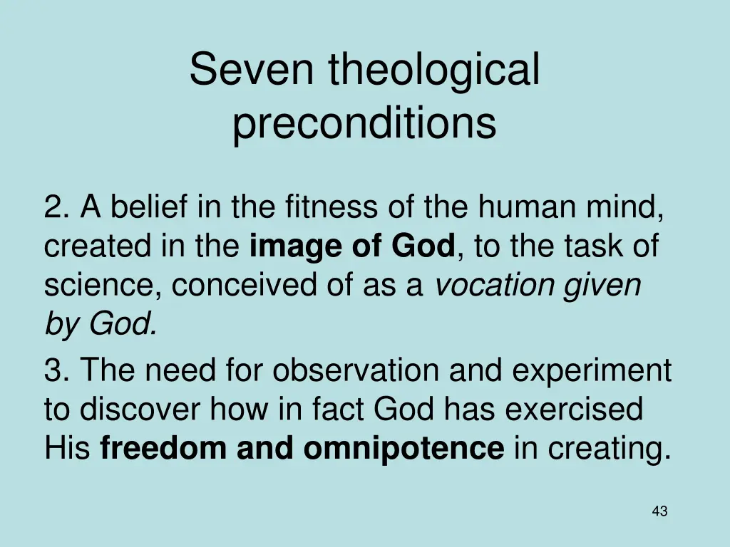 seven theological preconditions