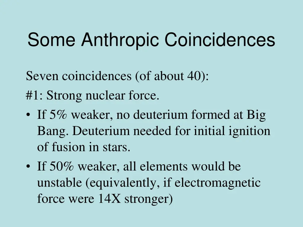 some anthropic coincidences