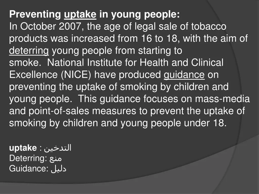 preventing uptake in young people in october 2007