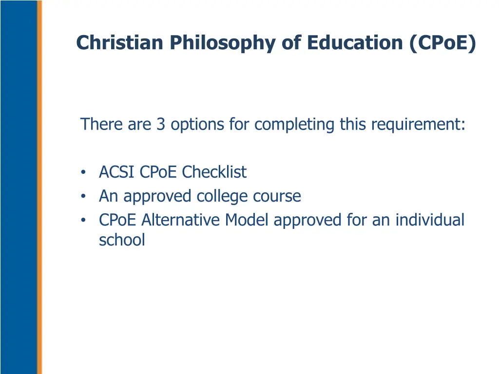 christian philosophy of education cpoe