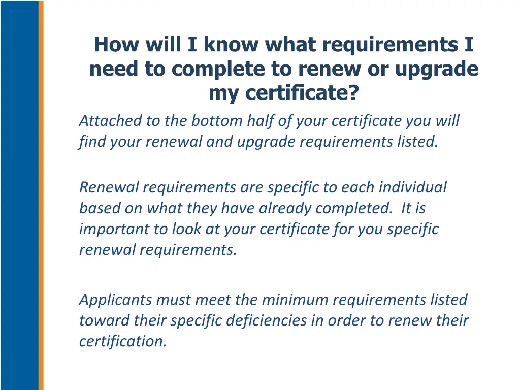 how will i know what requirements i need