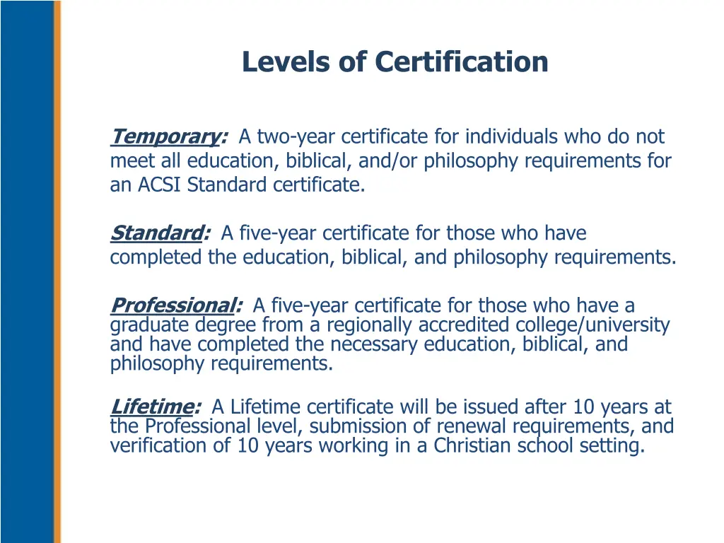 levels of certification