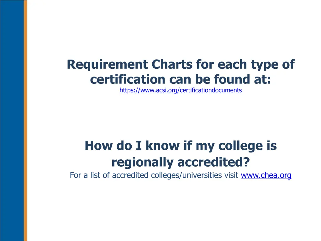 requirement charts for each type of certification