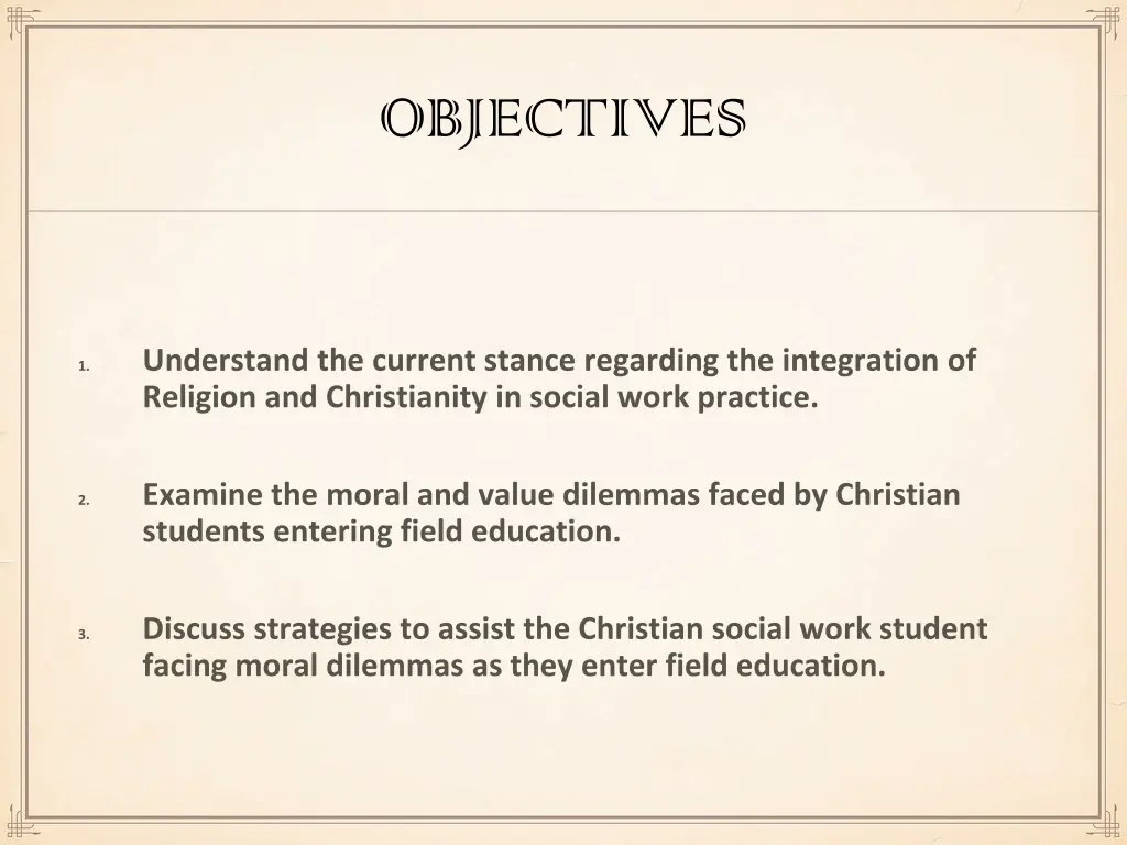 objectives