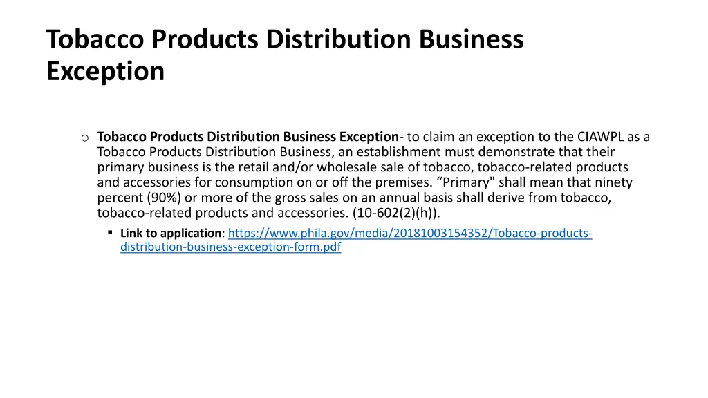 tobacco products distribution business exception