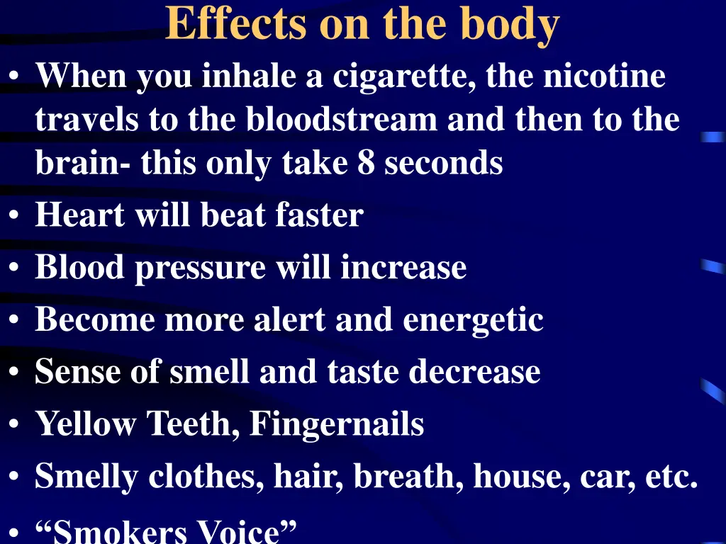 effects on the body when you inhale a cigarette