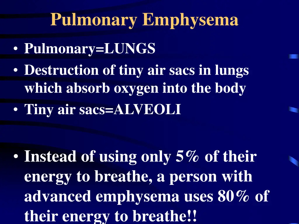 pulmonary emphysema