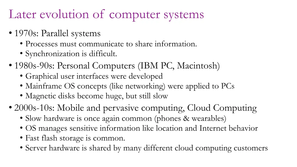 later evolution of computer systems