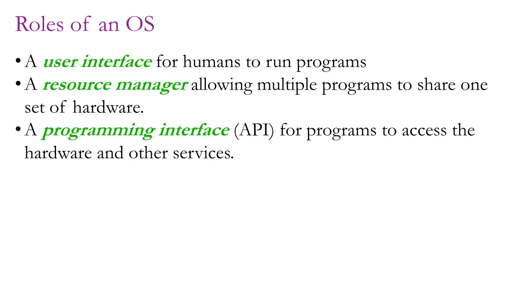 roles of an os