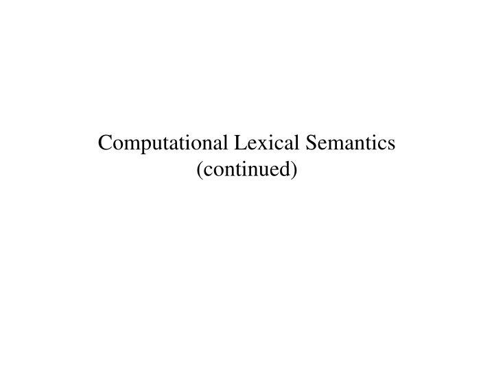 computational lexical semantics continued