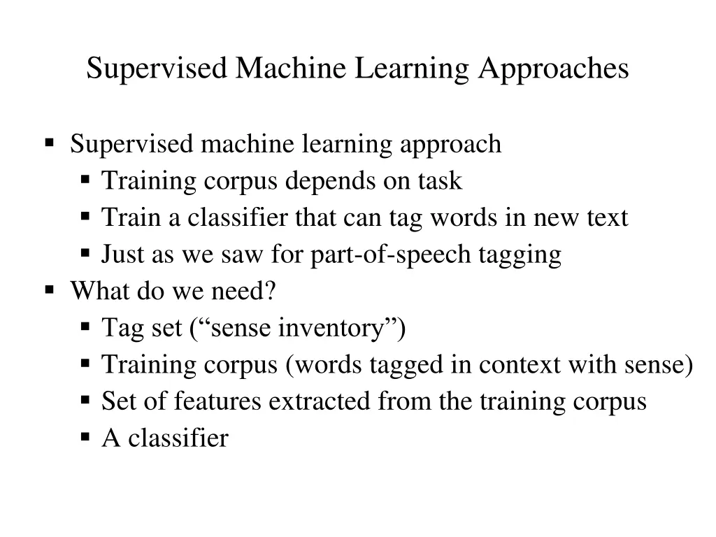 supervised machine learning approaches